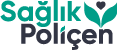 Sağlık Poliçen